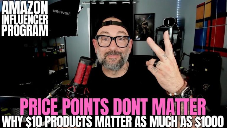 Why Product Price Points Don’t Matter in the Amazon Influencer Program