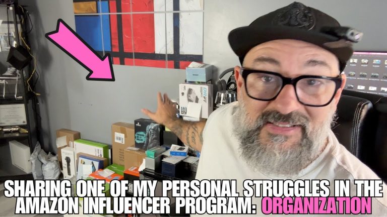 Sharing One of My Struggles: How Organization Impacts Your Amazon Influencer Progress