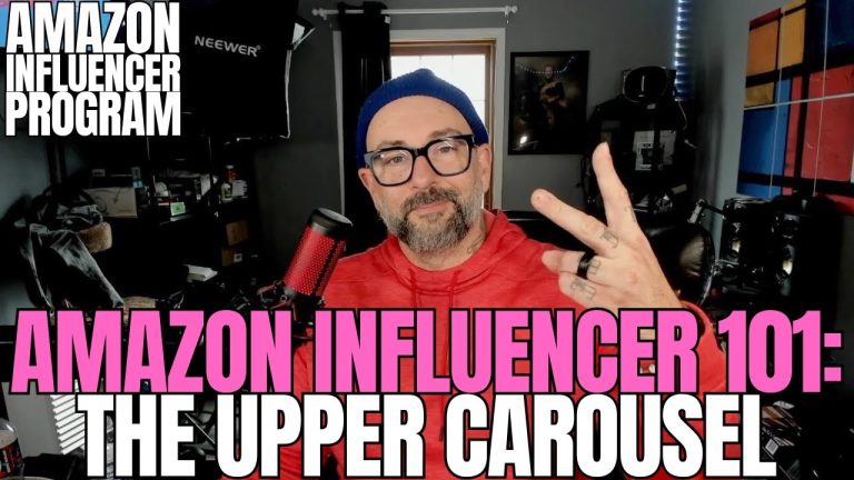 Amazon Influencer 101: Understanding the Upper Carousel and How to Identify the Best Opportunities