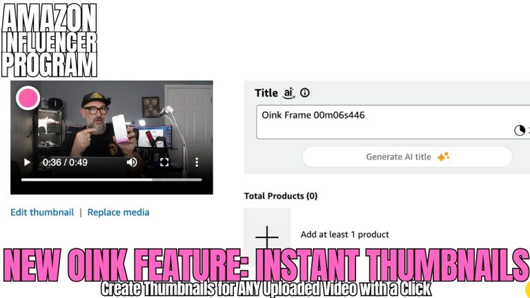 New Oink Feature: Instant Thumbnails for Faster Amazon Video Production